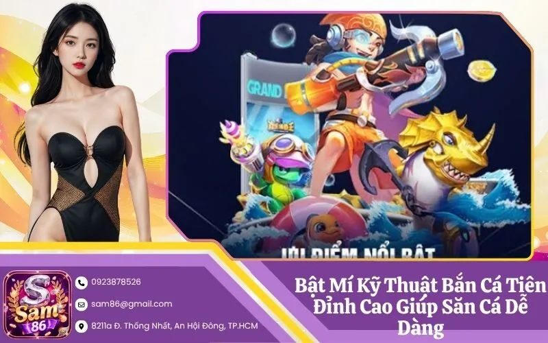 Bật Mí Kỹ Thuật Bắn Cá Tiên Đỉnh Cao Giúp Săn Cá Dễ Dàng