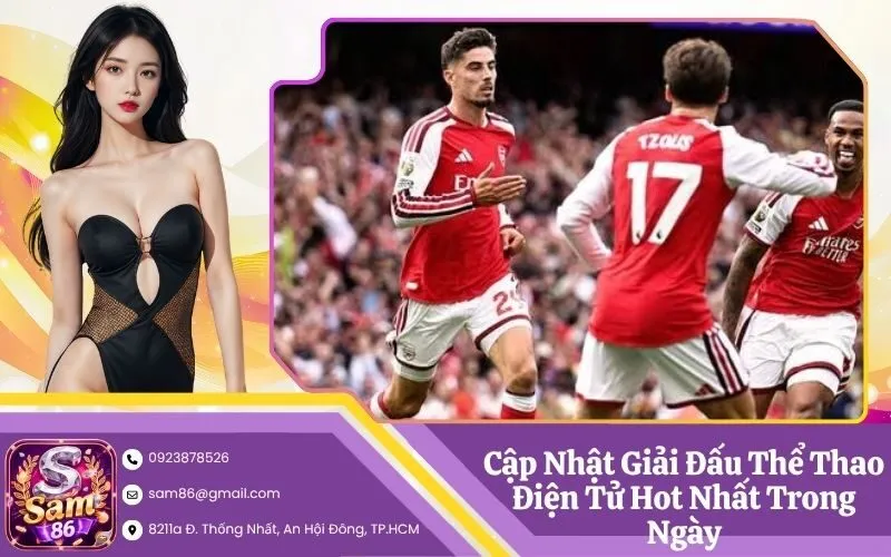 Cập Nhật Giải Đấu Thể Thao Điện Tử Hot Nhất Trong Ngày