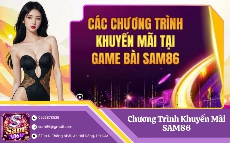 Chương Trình Khuyến Mãi SAM86