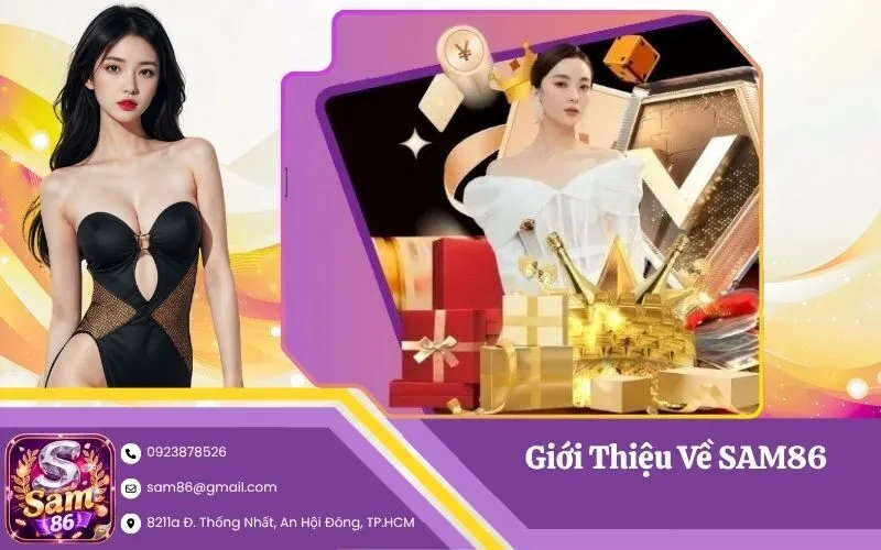 Giới Thiệu Về SAM86