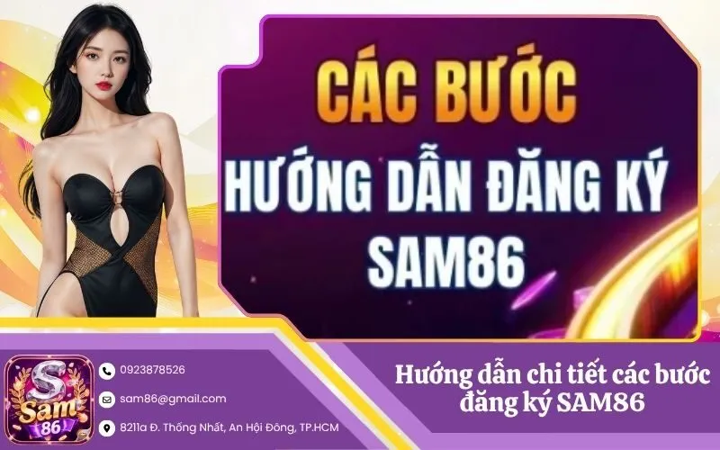 Hướng dẫn chi tiết các bước đăng ký SAM86