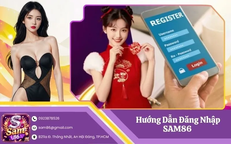 Hướng Dẫn Đăng Nhập SAM86