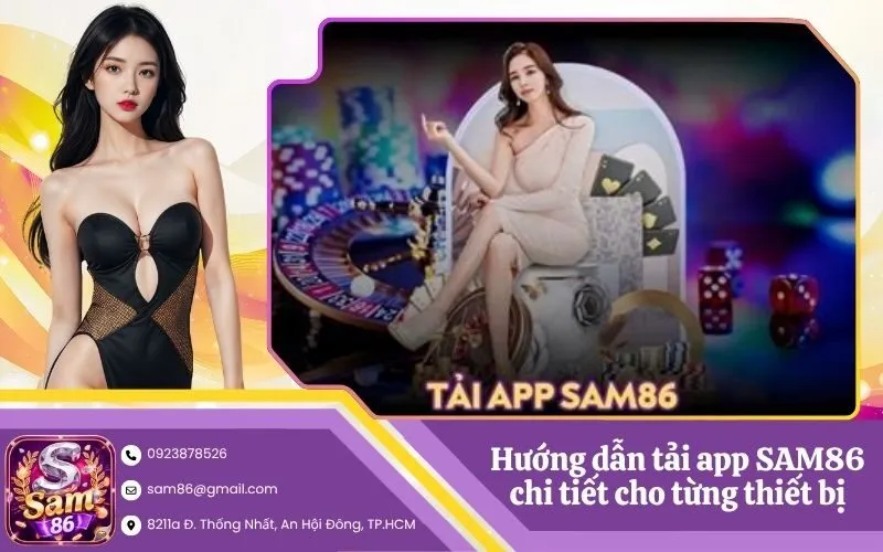 Hướng dẫn tải app SAM86 chi tiết cho từng thiết bị