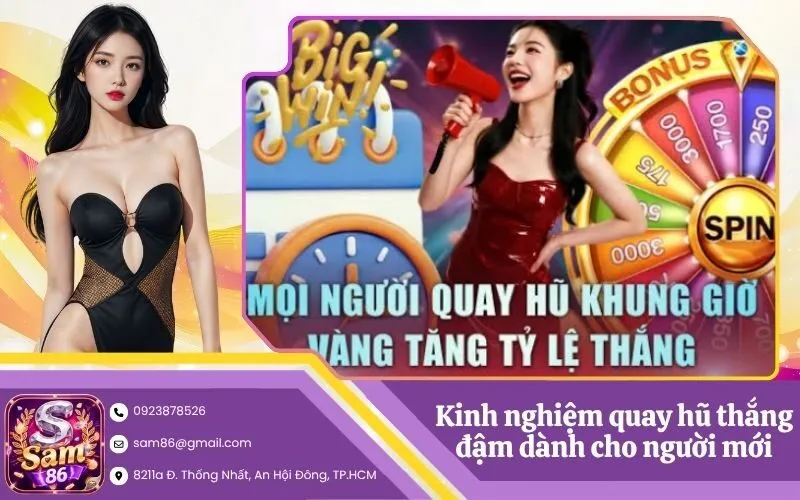 Kinh nghiệm quay hũ thắng đậm dành cho người mới