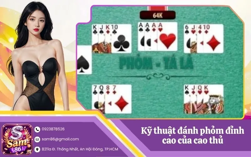Kỹ thuật đánh phỏm đỉnh cao của cao thủ