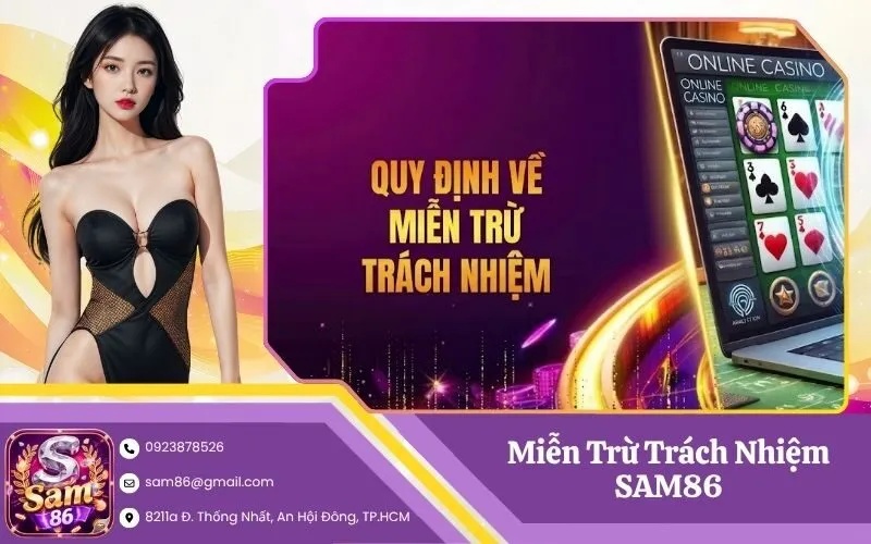 Miễn Trừ Trách Nhiệm SAM86