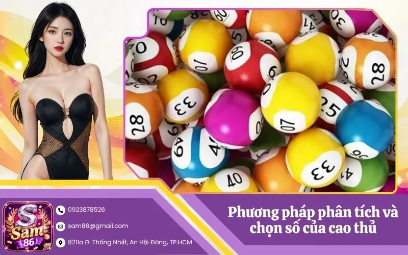 Phương pháp phân tích và chọn số của cao thủ